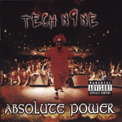 Tech N9ne Absolute Power