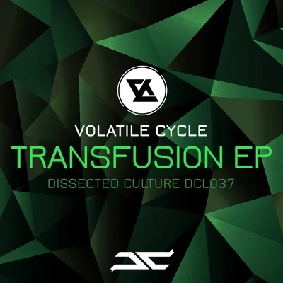 Volatile Cycle Transfusion Ep