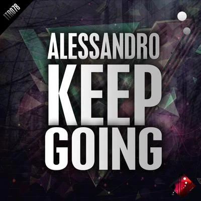 Alessandro Keep Going