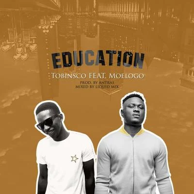 MoeLogo/Tobinsco Education (feat. Moelogo)