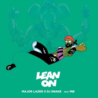 Major Lazer Lean On