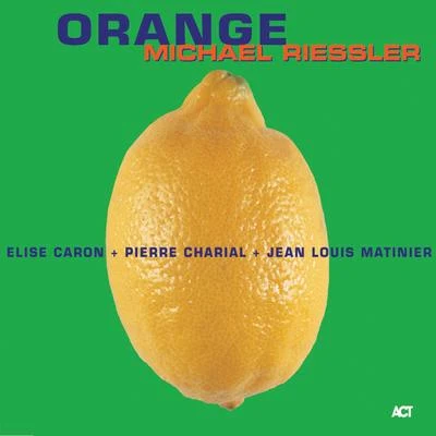 Michael Riessler Orange