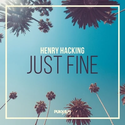 Henry Hacking Just Fine