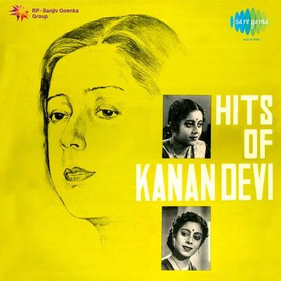 Kanan Devi Hits Of Kanan Devi