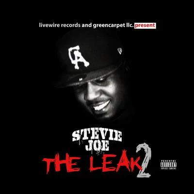 Stevie Joe The Leak 2