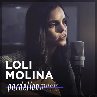 Loli Molina/Pardelion Music Loli Molina Live on Pardelion Music