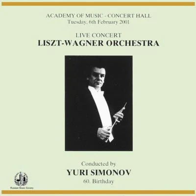 Yuri Simonov Liszt: Mazeppa & Wagner: Die Walkiire, Gotterdammerung and Lohengrin