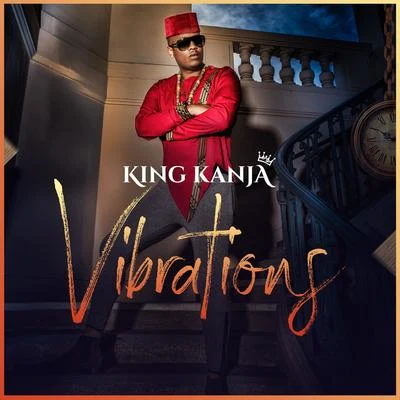 King Kanja VIBRATIONS