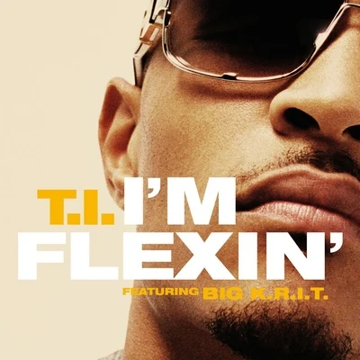 T.I. Im Flexin