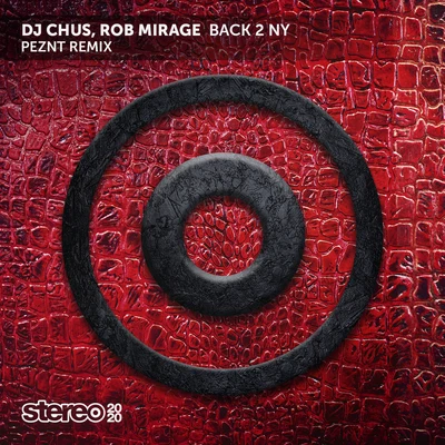 PEZNT/Dj Chus/Rob Mirage Back 2 Ny (Peznt Remix)