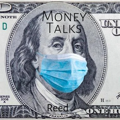 Reed Money Talks