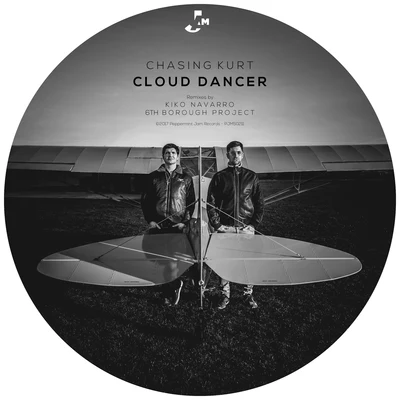 Chasing Kurt Cloud Dancer (The Remixes)