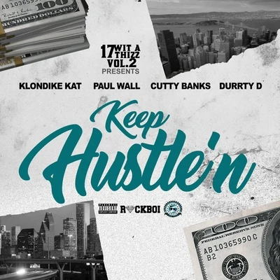 Paul Wall Keep Hustlen (feat. Klondike Kat, Cutty Banks & Durrty D)