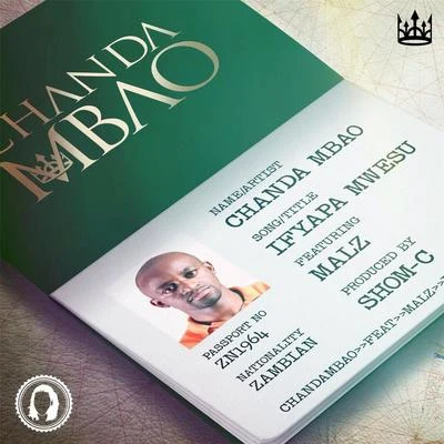 Malz/Chanda Mbao Ifyapa Mwesu (feat. Malz)