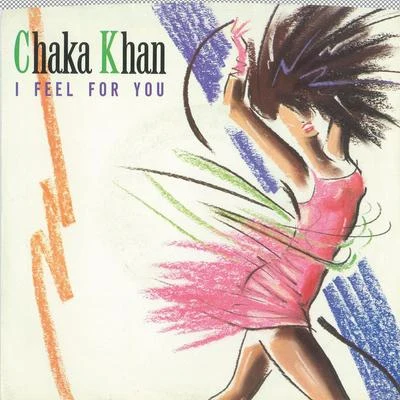 Chaka Khan I Feel For You (Edit)Chinatown