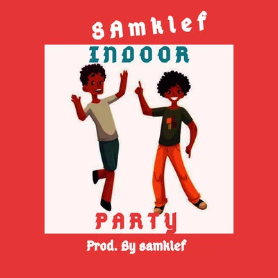 Samklef Indoor Party