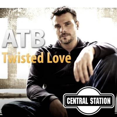 ATB Twisted Love