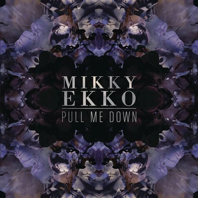 Mikky Ekko Pull Me Down (T. Williams Remix)