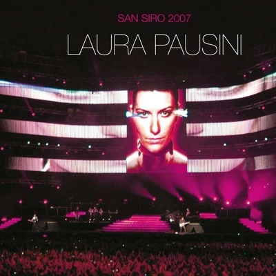 Laura Pausini San Siro 2007