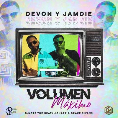 Devon y Jamdie Volumen Maximo