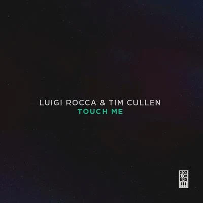 Luigi Rocca Touch Me