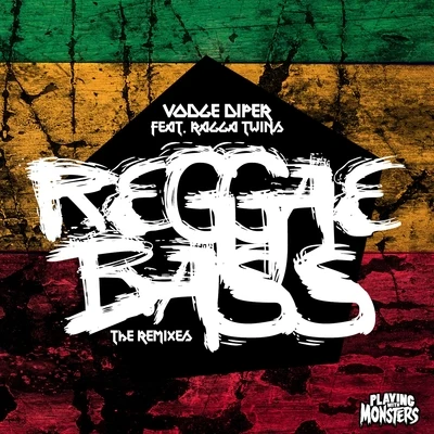 Ragga Twins/Vodge Diper Reggae Bass (The Remixes)