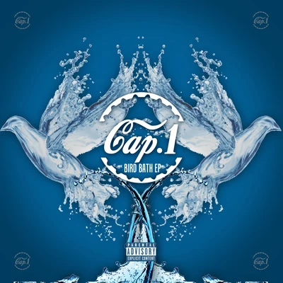 Cap 1 Bird Bath EP