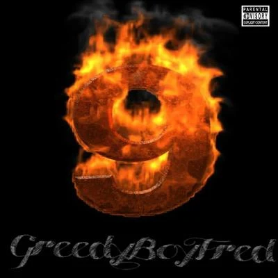 Greedy Boy Fred 9 - Single