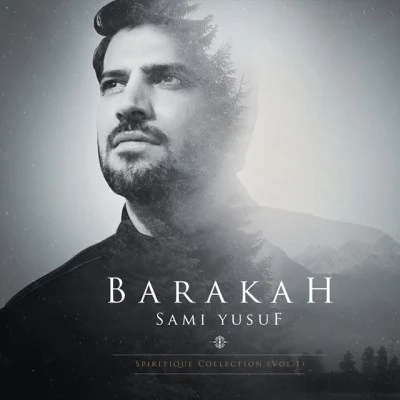 Sami Yusuf Barakah (deluxe Version)