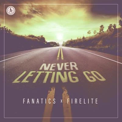 Firelite/FANATICS Never Letting Go