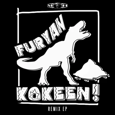 Furyan Kokeen Remix EP