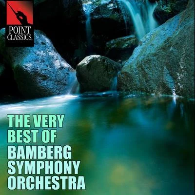 Bamberg Symphony Orchestra The Very Best of Bamberg Symphony Orchestra