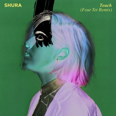 Shura Touch (Four Tet Remix)