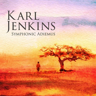 Karl Jenkins Symphonic Adiemus