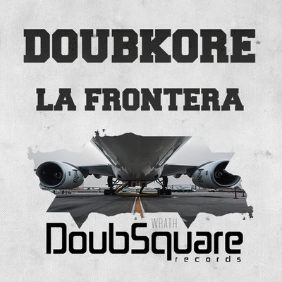 DoubKore La Frontera