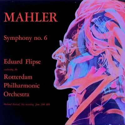 Rotterdam Philharmonic Orchestra Mahler: Symphony No.6