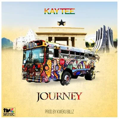 Kay Tee Journey (Recorded in Ghana)