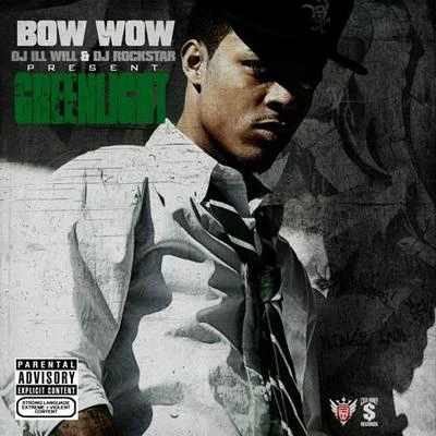 Bow Wow Greenlight?