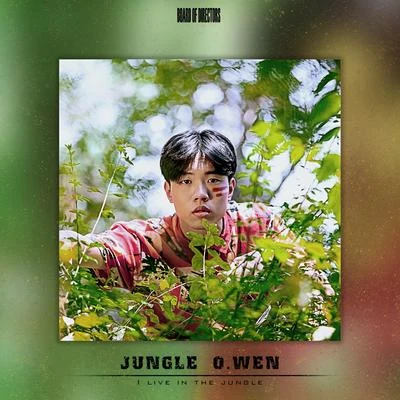 O.WEN JUNGLE