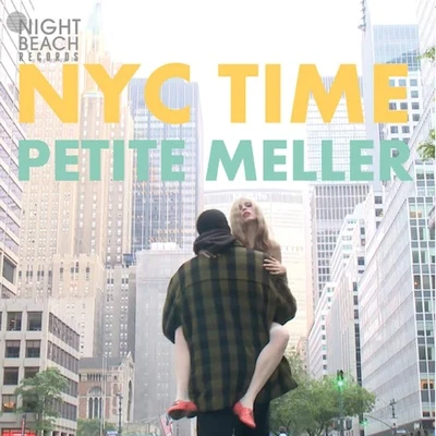 Petite Meller NYC Time - Single