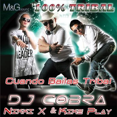 DJ Cobra Cuando Bailas Tribal - Single