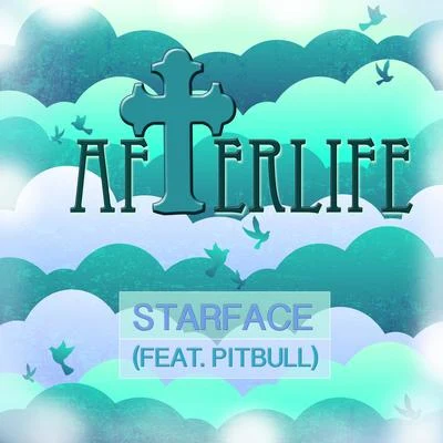 Starface Afterlife