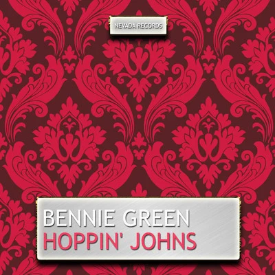 Bennie Green Hoppin Johns