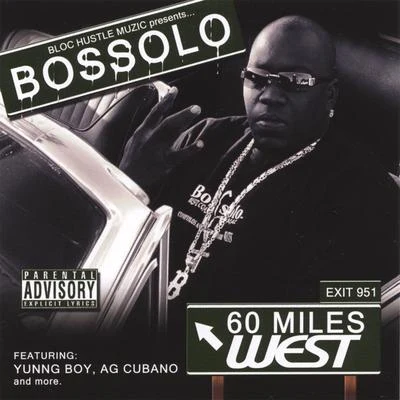 Bossolo 60 Miles West