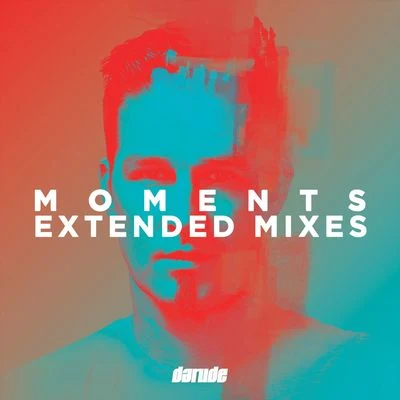 Darude Moments Extended Mixes