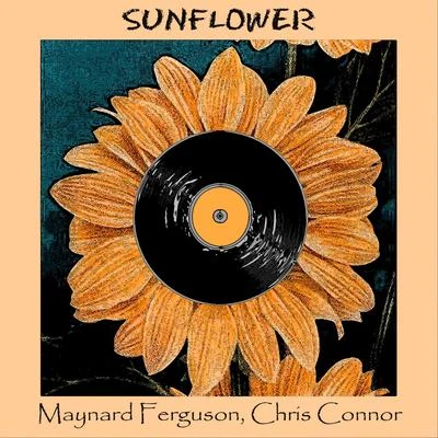 Carmen McRae/Maynard Ferguson/Chris Connor/Nina Simone Sunflower