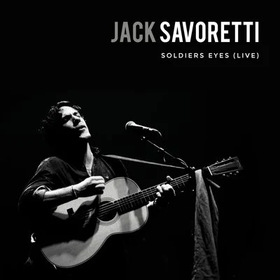 Jack Savoretti Soldiers Eyes (Live)