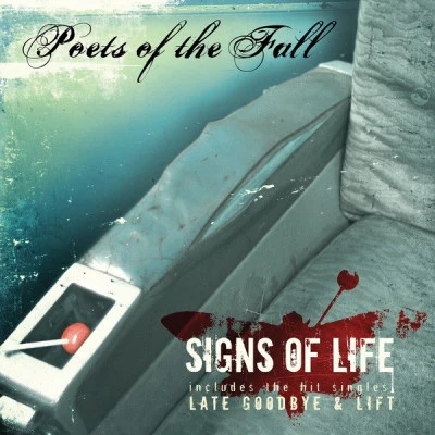 Poets of the Fall Signs of Life