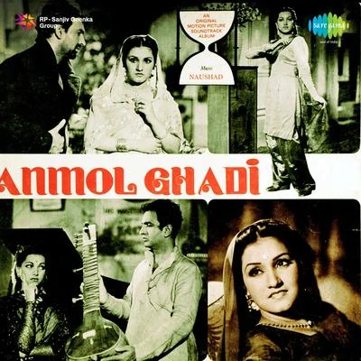 Mohammed Rafi/Noor Jehan/Suraiya/Surendra/Zohrabai Ambalawali Anmol Ghadi