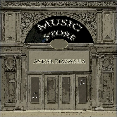 Astor Piazzolla Music Store